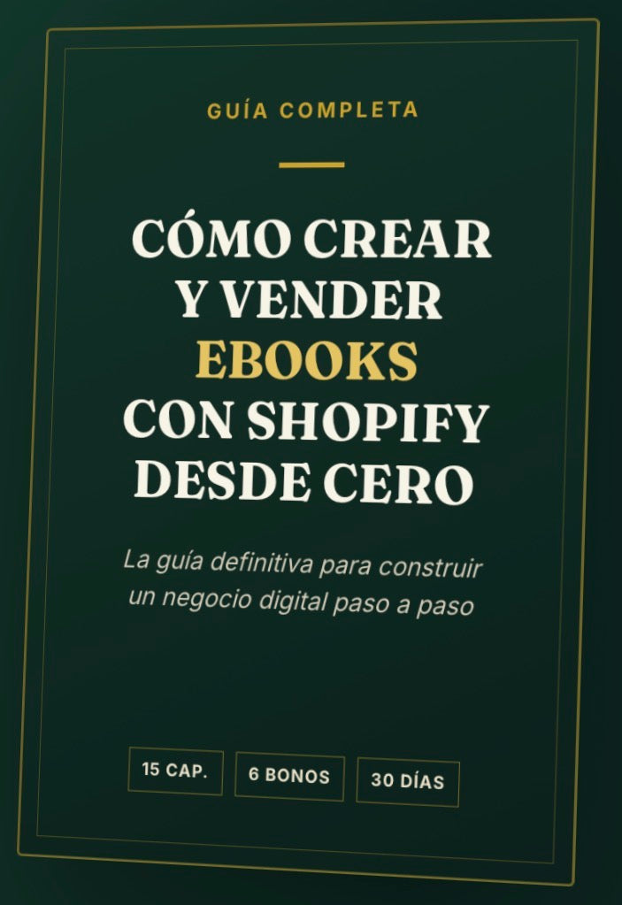 🚀 Creá y Vendé Ebooks con Shopify Desde Cero | Guía Completa + 6 Bonos | $39.990